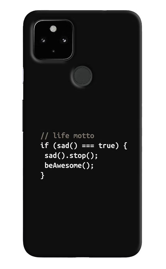 Life Motto Code Google Pixel 4A Hard Case Back Cover by Casekaro