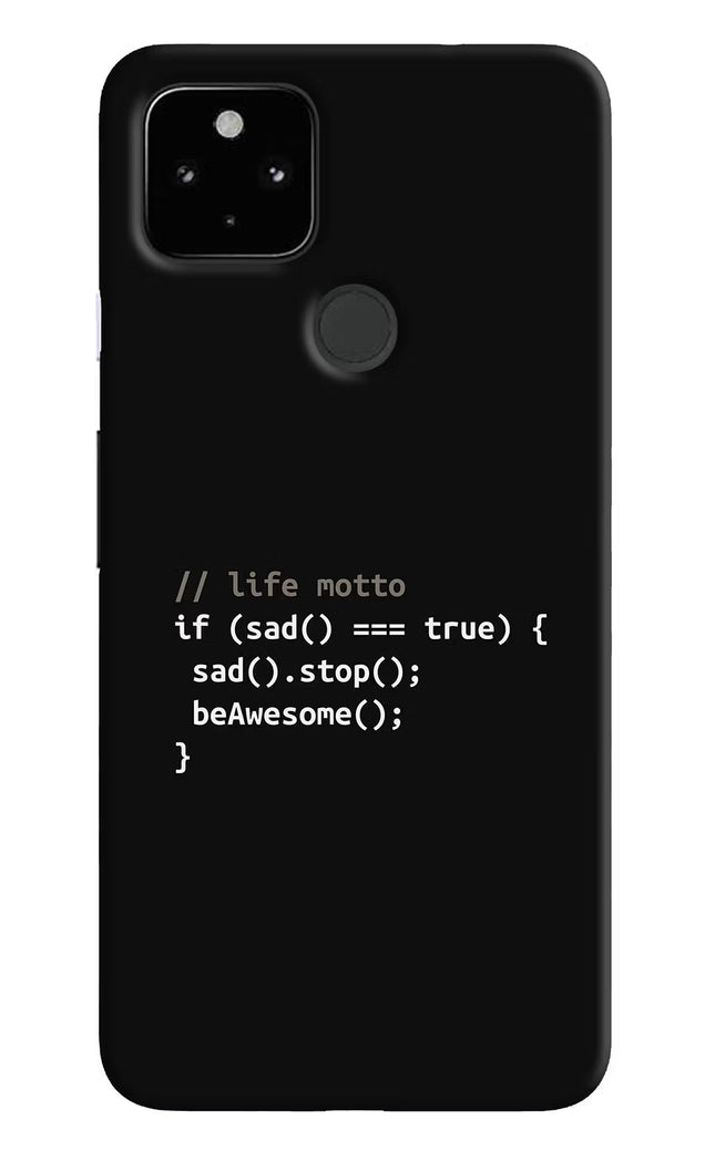 Life Motto Code Google Pixel 4A Hard Case Back Cover by Casekaro