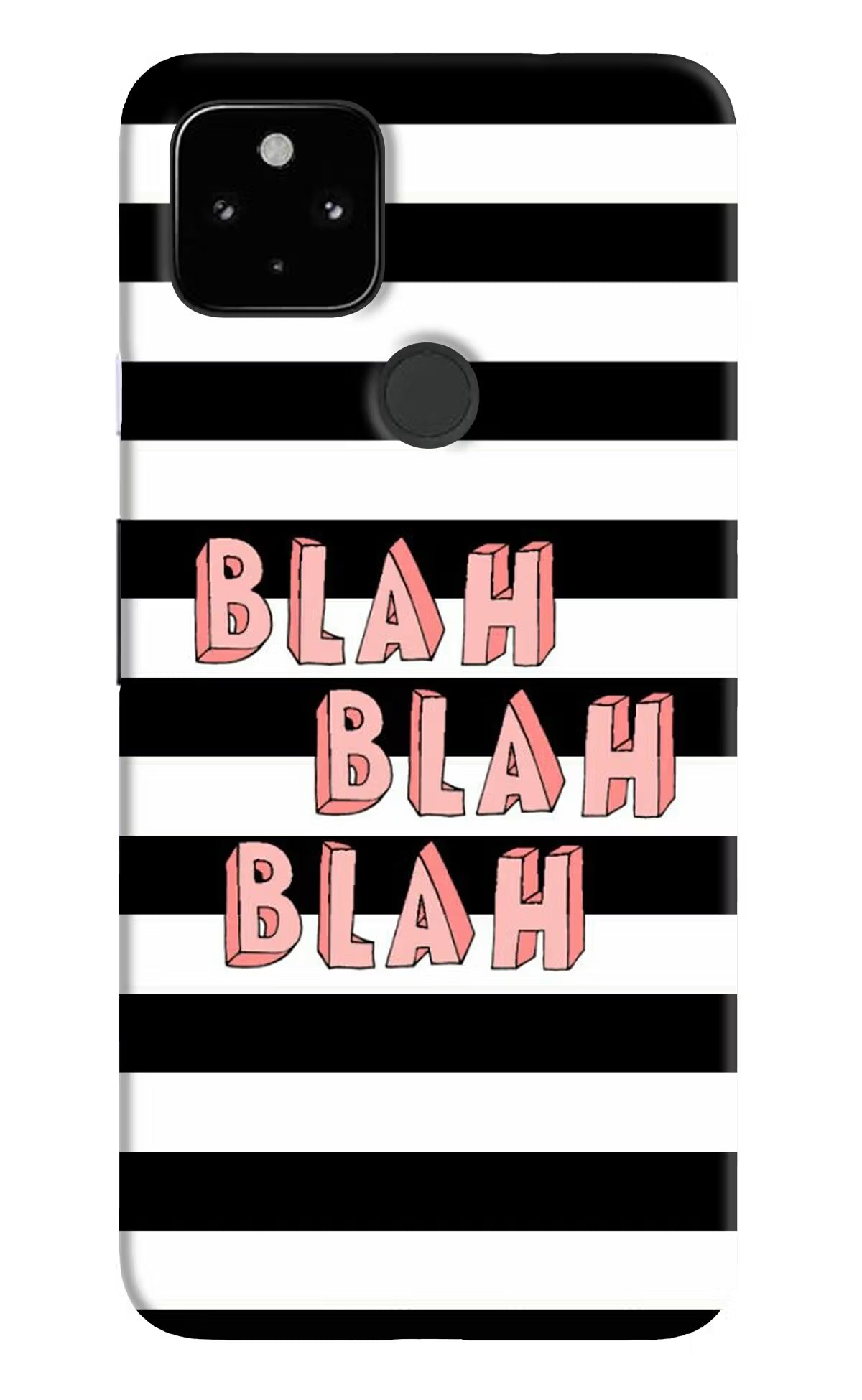 Blah Blah Blah Google Pixel 4A Hard Case Back Cover by Casekaro