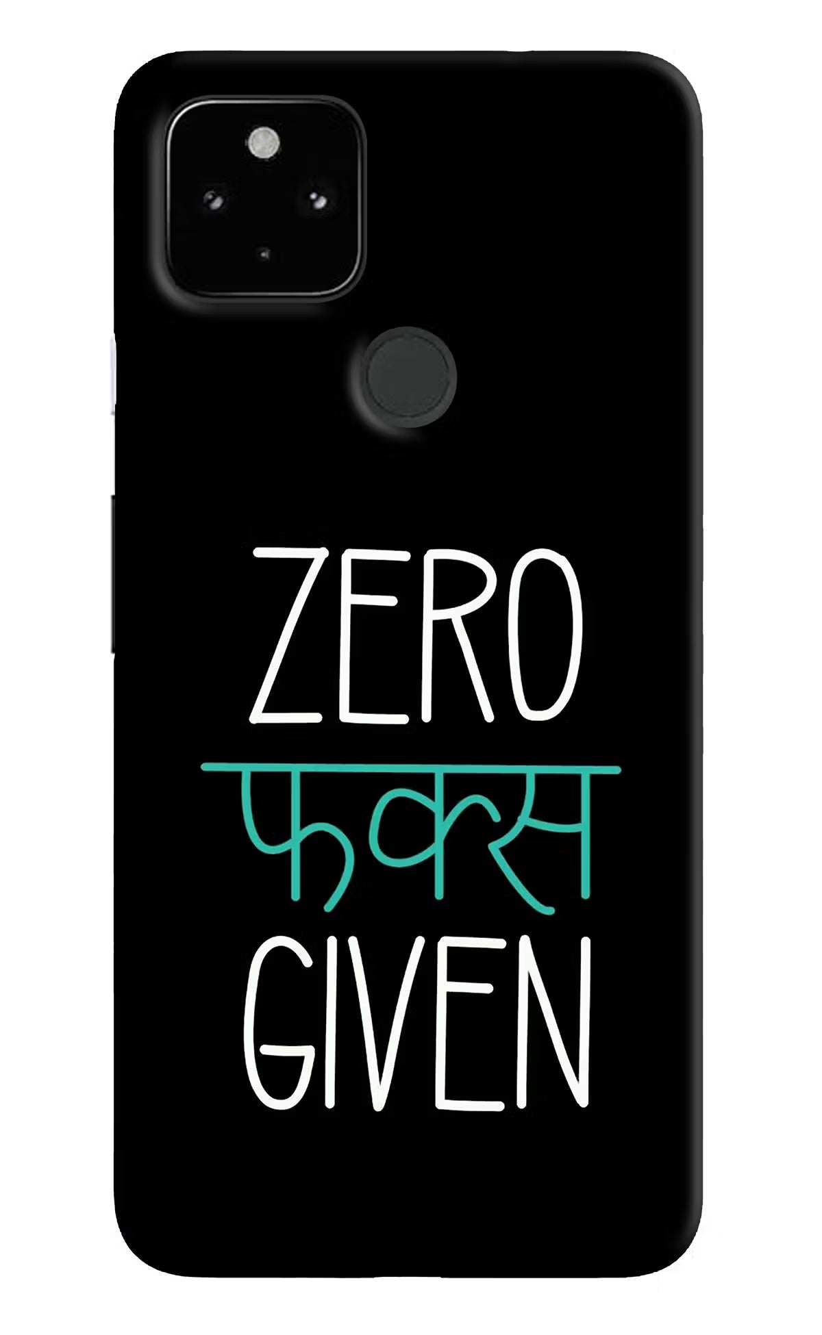Zero Fucks Given Google Pixel 4A Hard Case Back Cover by Casekaro