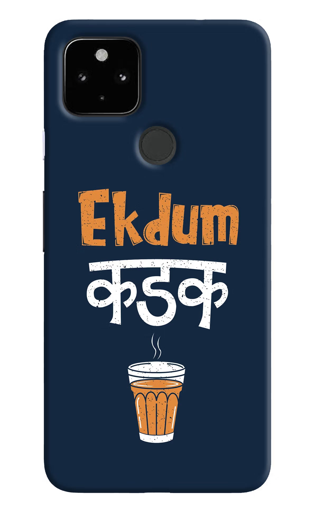Ekdum Kadak Chai Google Pixel 4A Hard Case Back Cover by Casekaro