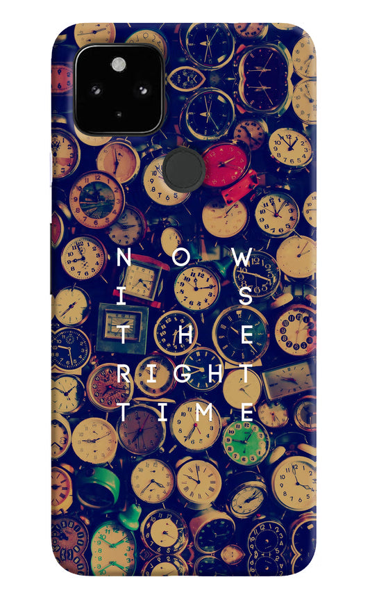 Now is the Right Time Quote Google Pixel 4A Hard Case Back Cover by Casekaro