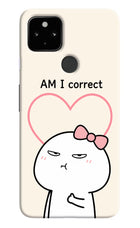 Always Right Google Pixel 4A Hard Case Back Cover by Casekaro