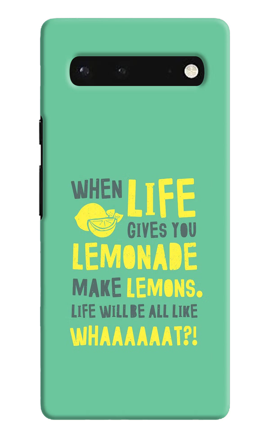 Quote Google Pixel 6 Back Cover, Hard case