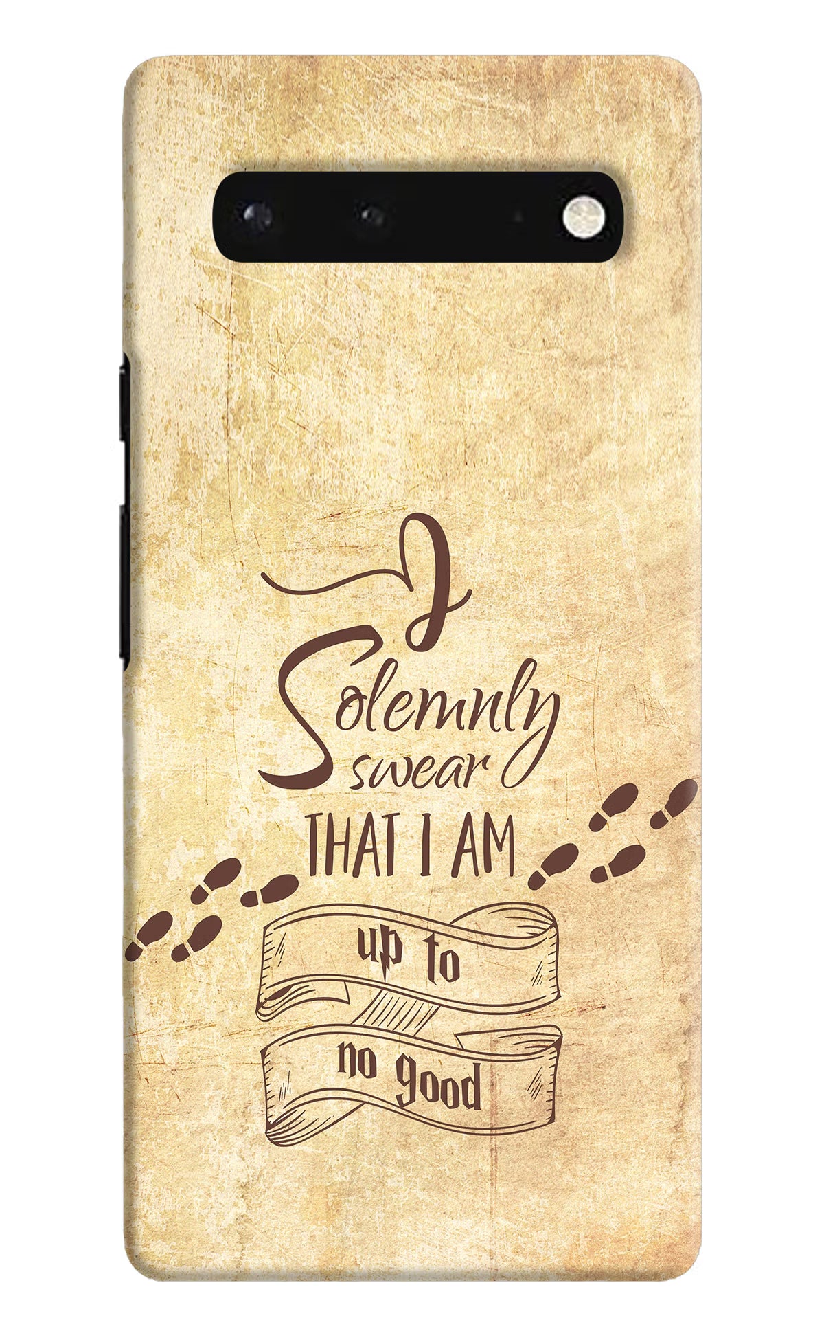 I Solemnly swear that i up to no good Google Pixel 6 Hard Case Back Cover by Casekaro