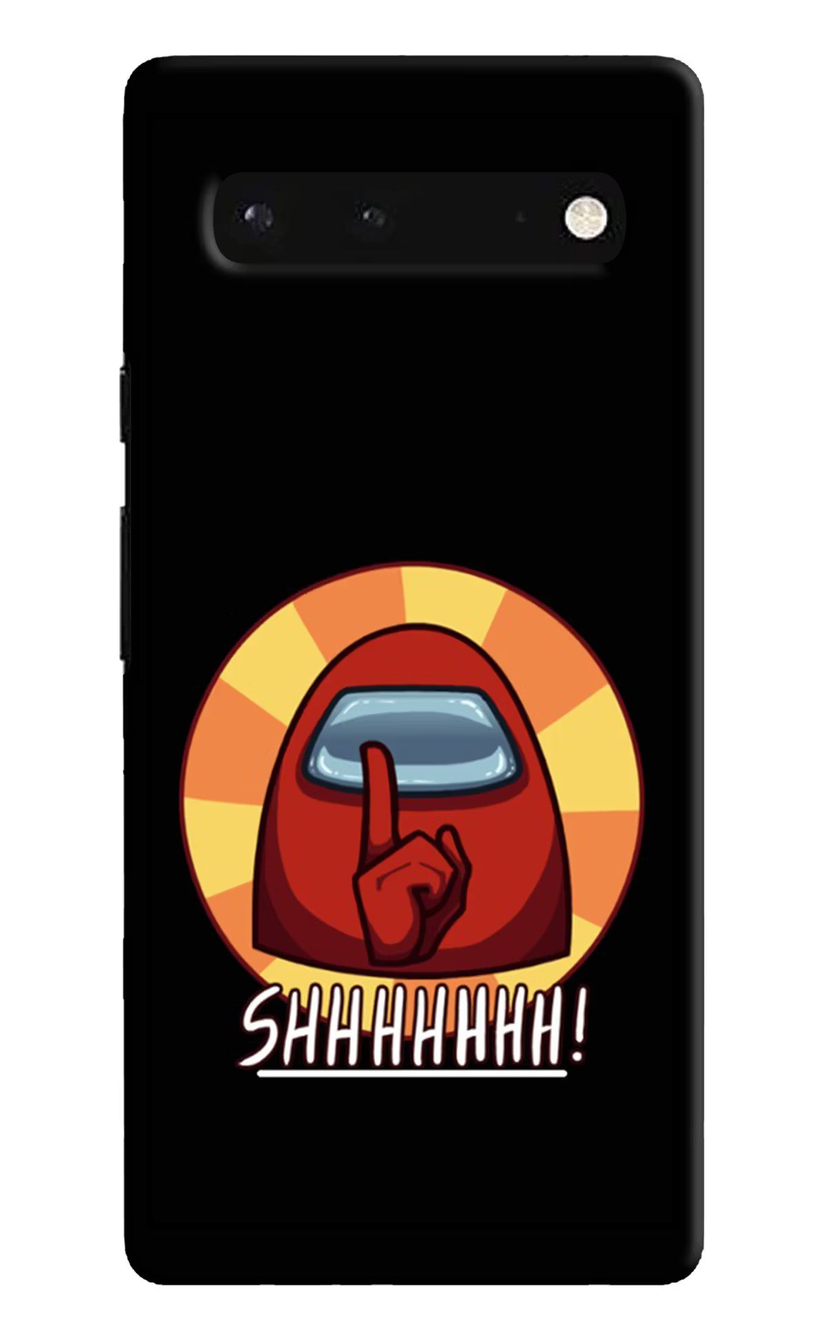 Among Us Shhh! Google Pixel 6 Hard Case Back Cover by Casekaro