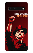 Bhagat Singh Revolution Google Pixel 6 Hard Case Back Cover by Casekaro