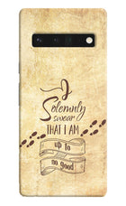 I Solemnly swear that i up to no good Google Pixel 6 Pro Hard Case Back Cover by Casekaro