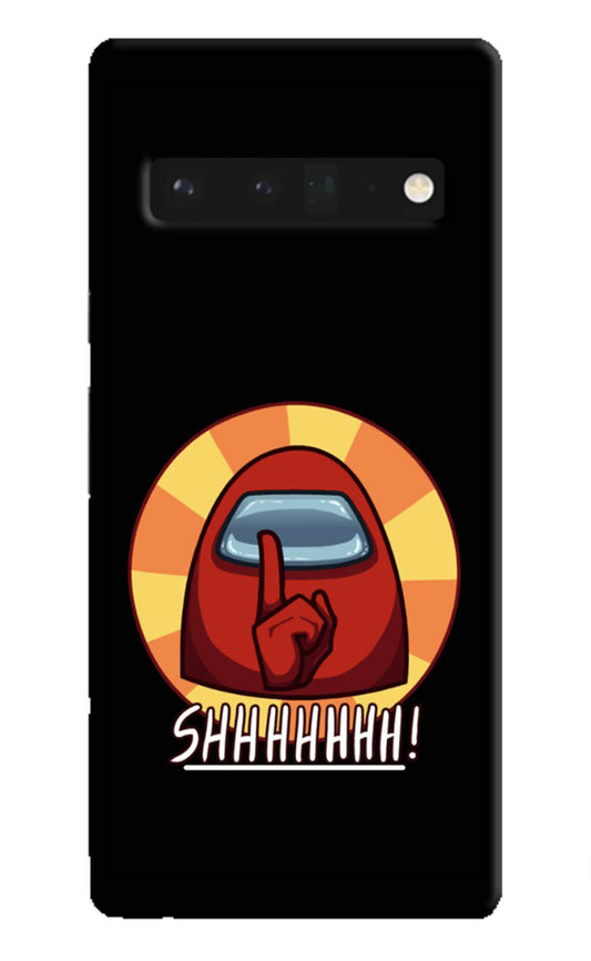 Among Us Shhh! Google Pixel 6 Pro Hard Case Back Cover by Casekaro