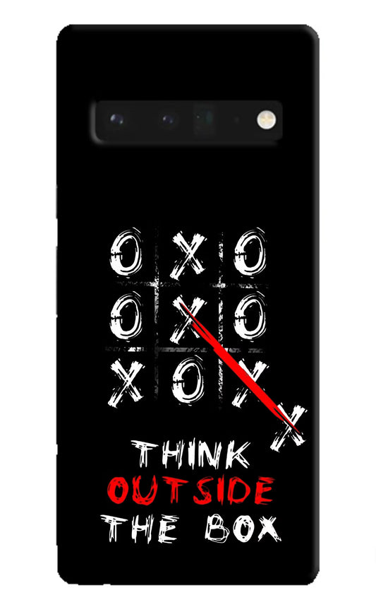 Think out of the BOX Google Pixel 6 Pro Hard Case Back Cover by Casekaro