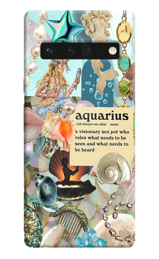 Aquarius Zodiac Google Pixel 6 Pro Hard Case Back Cover by Casekaro