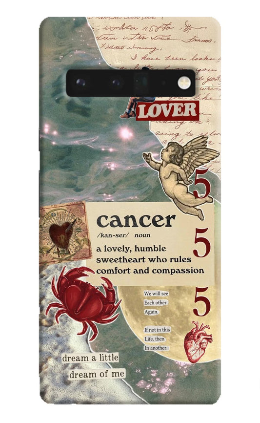Cancer Zodiac Google Pixel 6 Pro Hard Case Back Cover by Casekaro