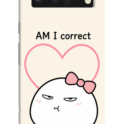 Always Right Google Pixel 6 Pro Hard Case Back Cover by Casekaro