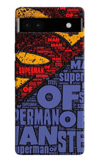 Superman Google Pixel 6A Hard Case Back Cover by Casekaro