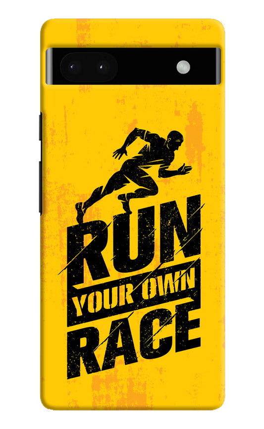 Run Your Own Race Google Pixel 6A Hard Case Back Cover by Casekaro