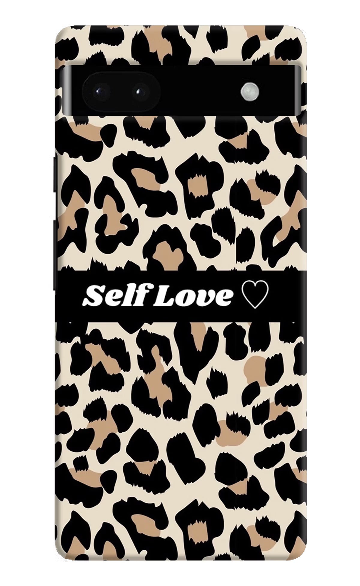 Leopard Print Self Love Google Pixel 6A Hard Case Back Cover by Casekaro