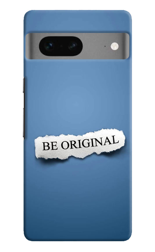 Be Original Google Pixel 7 Hard Case Back Cover by Casekaro