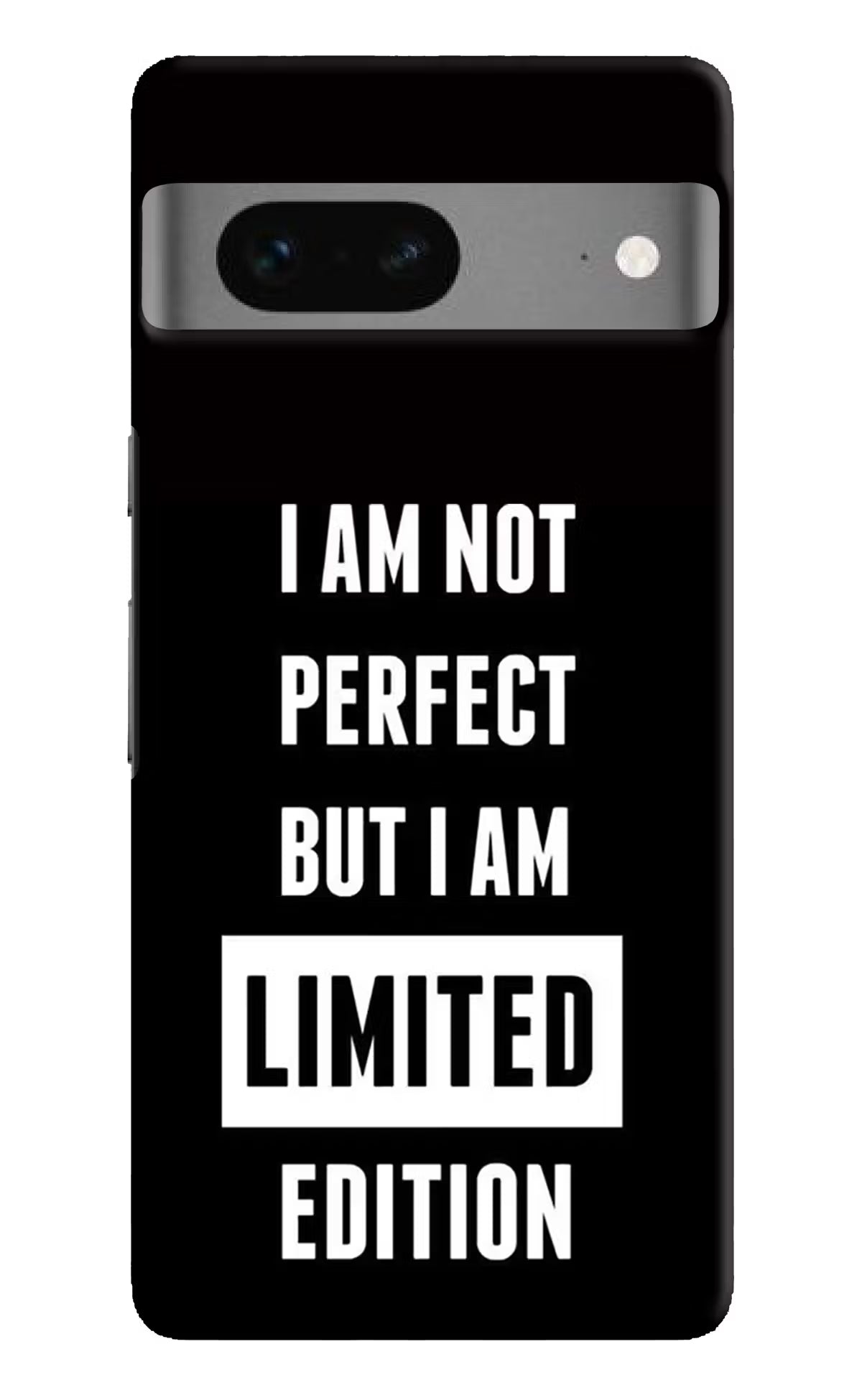 I Am Not Perfect But I Am Limited Edition Google Pixel 7 Hard Case Back Cover by Casekaro