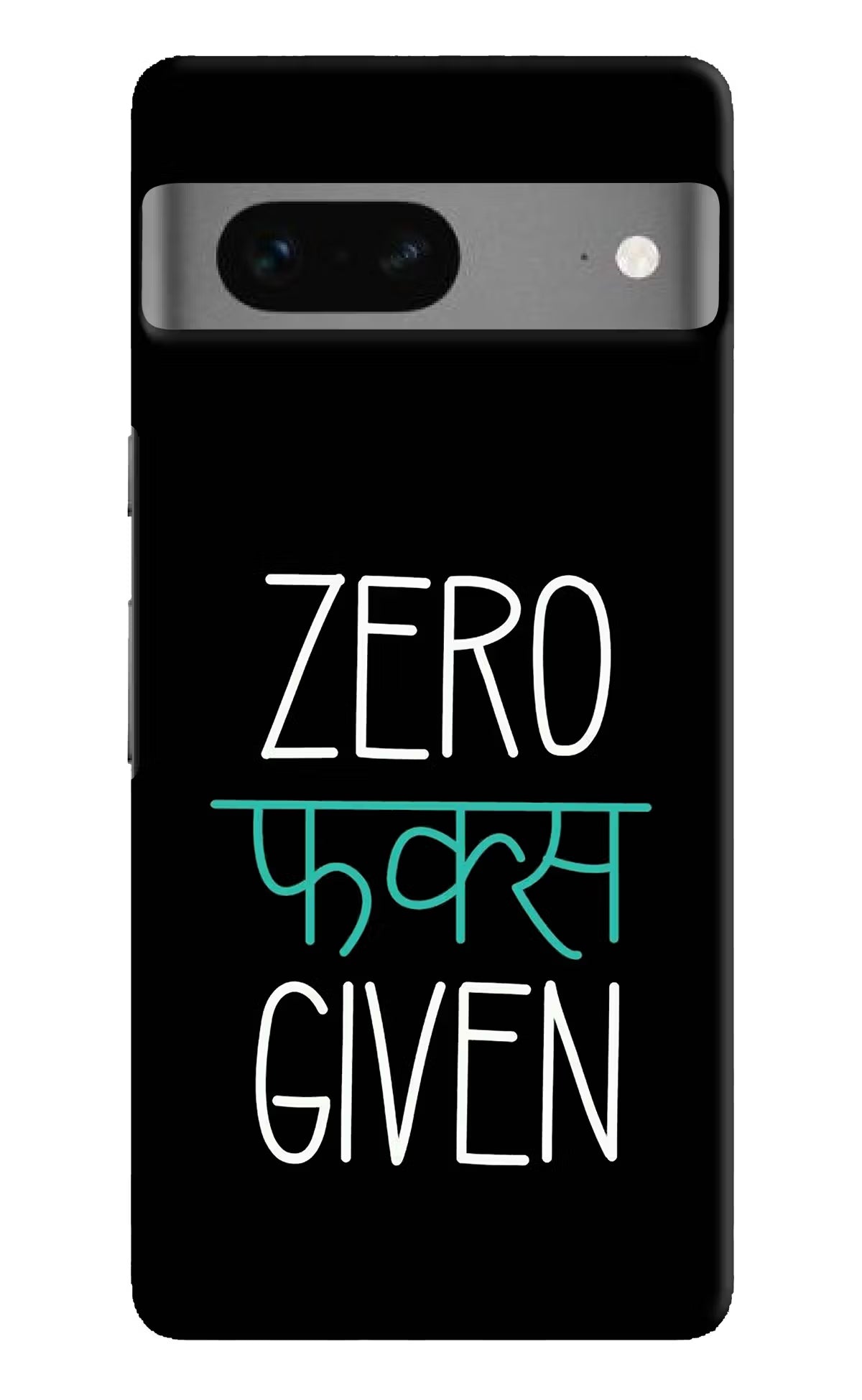 Zero Fucks Given Google Pixel 7 Hard Case Back Cover by Casekaro
