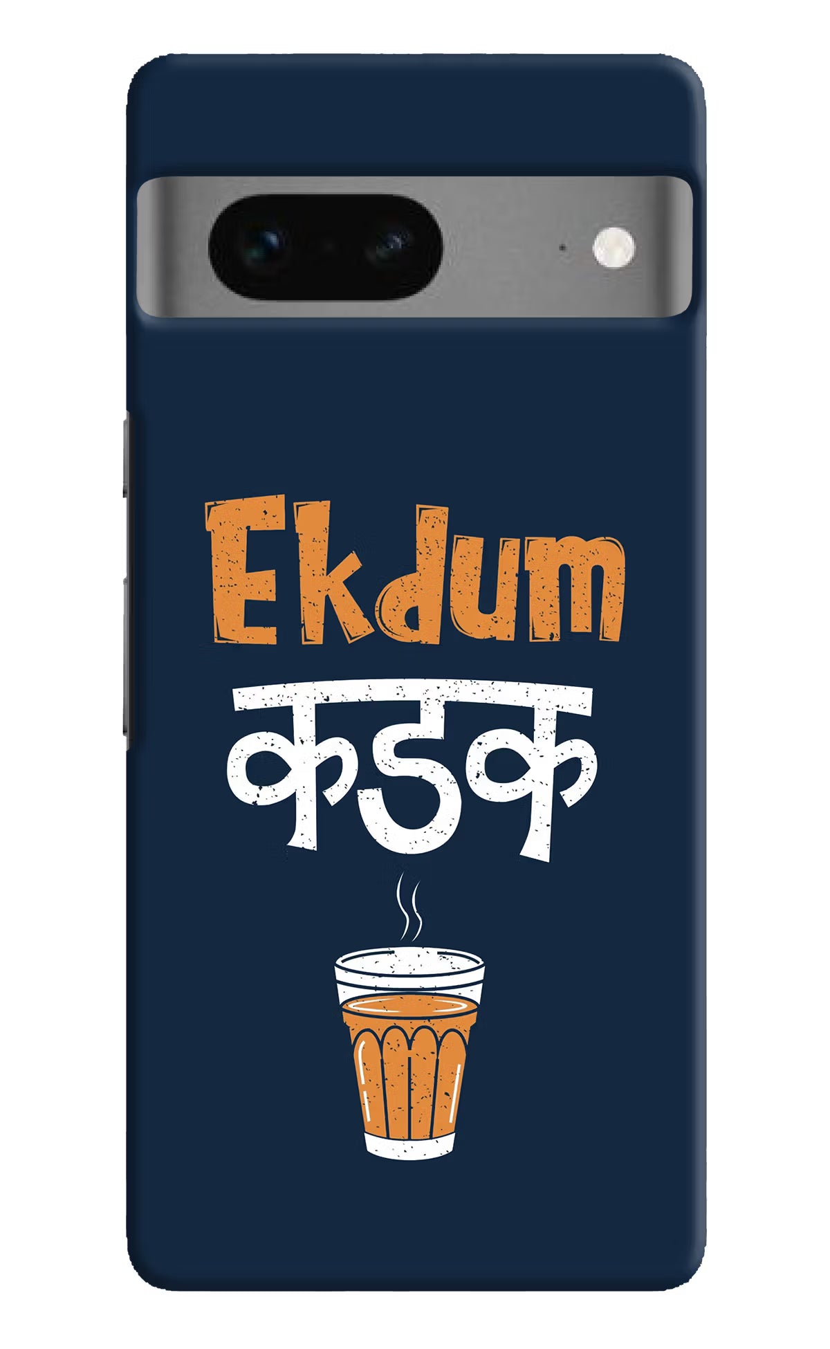 Ekdum Kadak Chai Google Pixel 7 Hard Case Back Cover by Casekaro