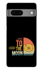 To the Moon Google Pixel 7 Hard Case Back Cover by Casekaro