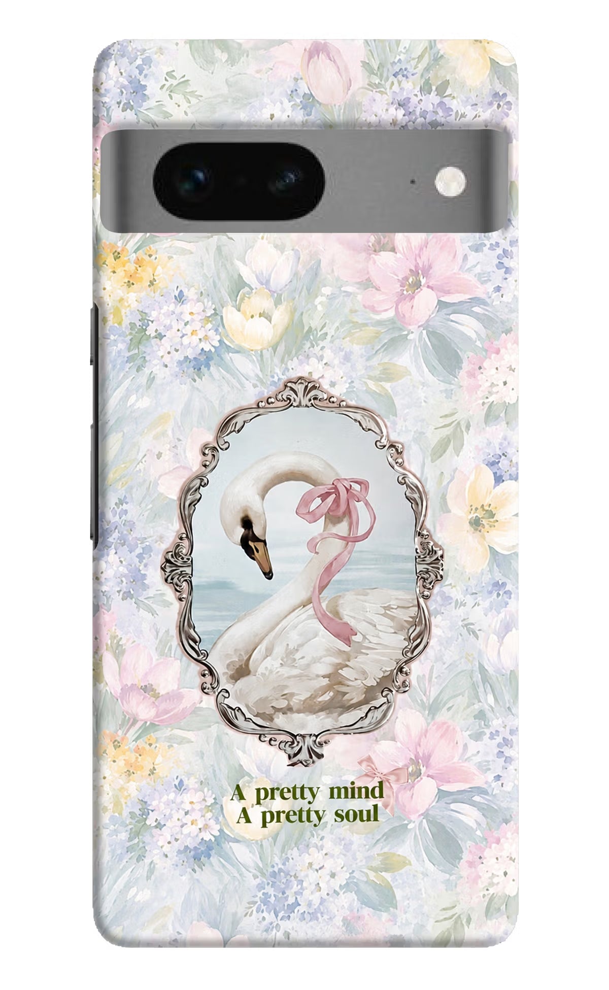 Pretty Mind Pretty Soul Google Pixel 7 Back Cover