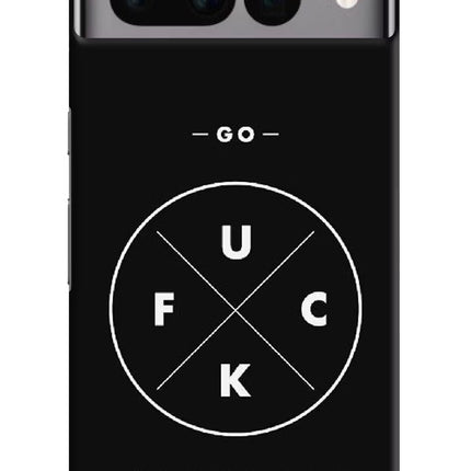 Go Fuck Yourself Google Pixel 7 Pro Hard Case Back Cover by Casekaro