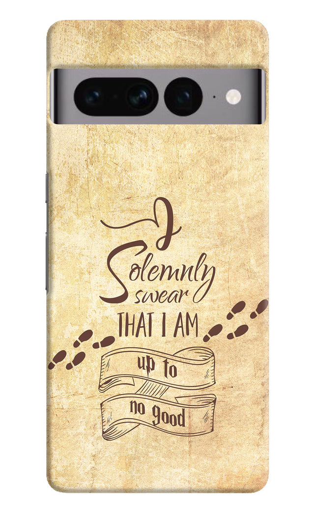 I Solemnly swear that i up to no good Google Pixel 7 Pro Hard Case Back Cover by Casekaro