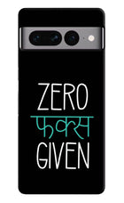 Zero Fucks Given Google Pixel 7 Pro Hard Case Back Cover by Casekaro