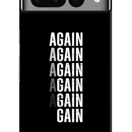 Again Again Gain Google Pixel 7 Pro Hard Case Back Cover by Casekaro
