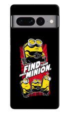 Find your inner Minion Google Pixel 7 Pro Hard Case Back Cover by Casekaro