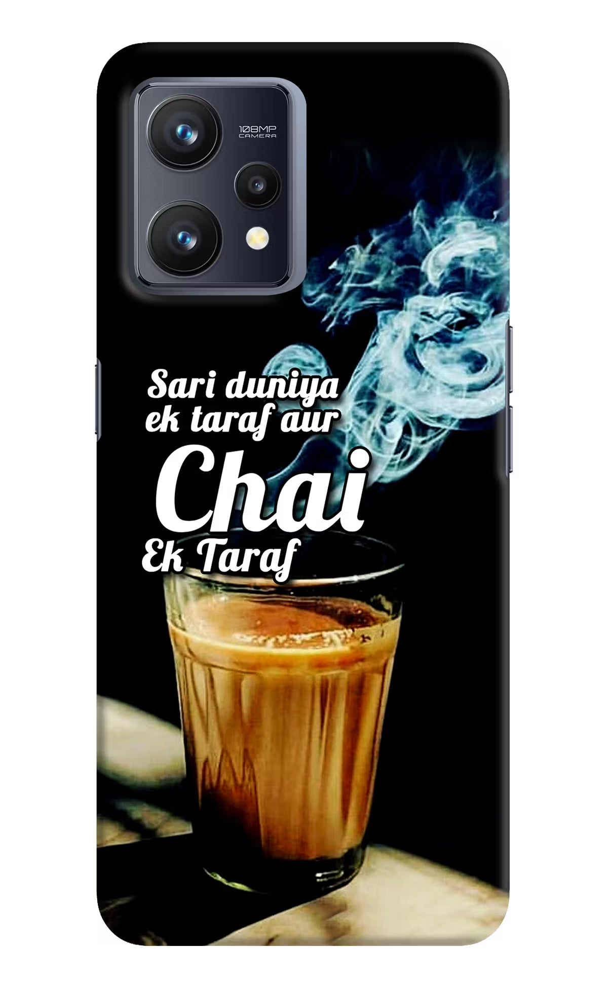 Chai Ek Taraf Quote Realme 9 4G Hard Case Back Cover by Casekaro