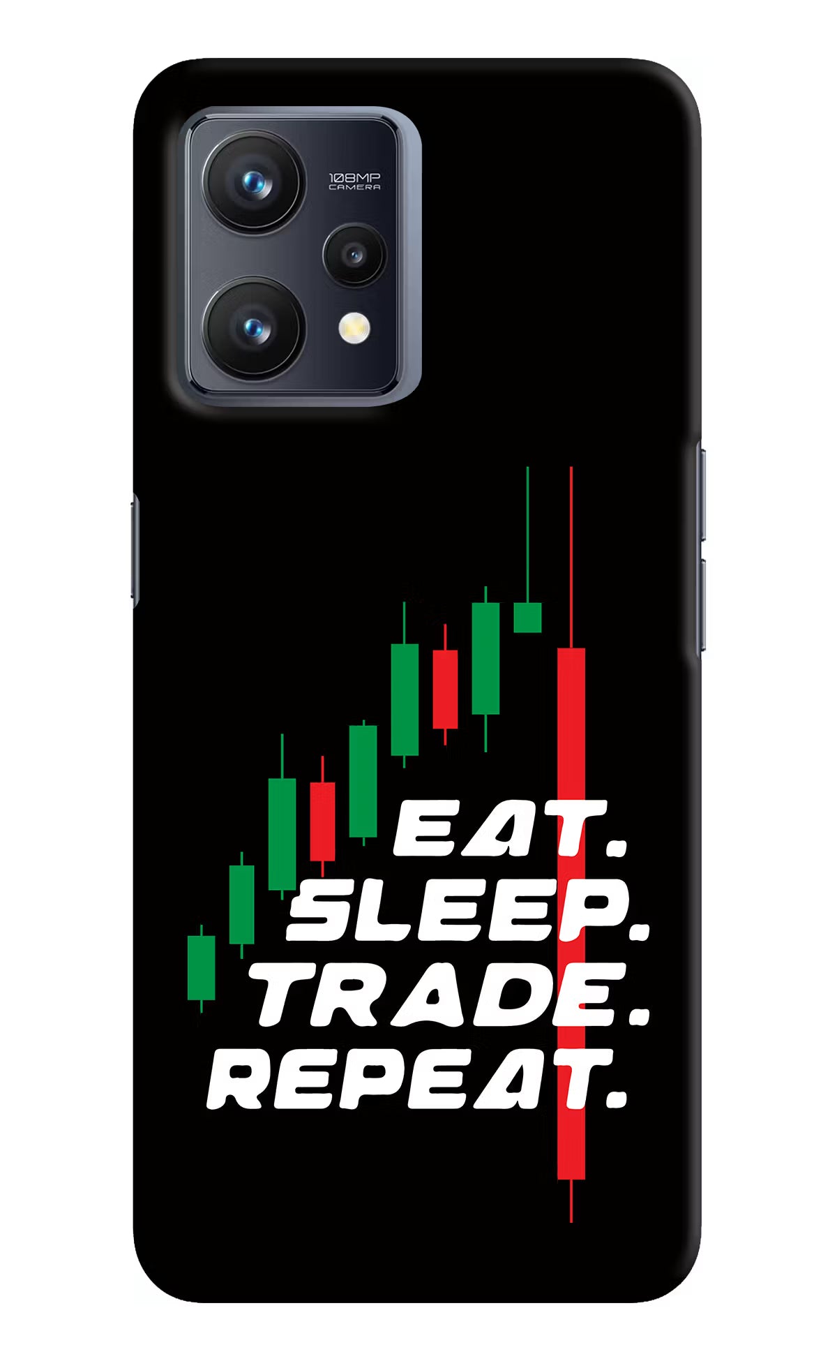 Eat Sleep Trade Repeat Realme 9 4G Hard Case Back Cover by Casekaro