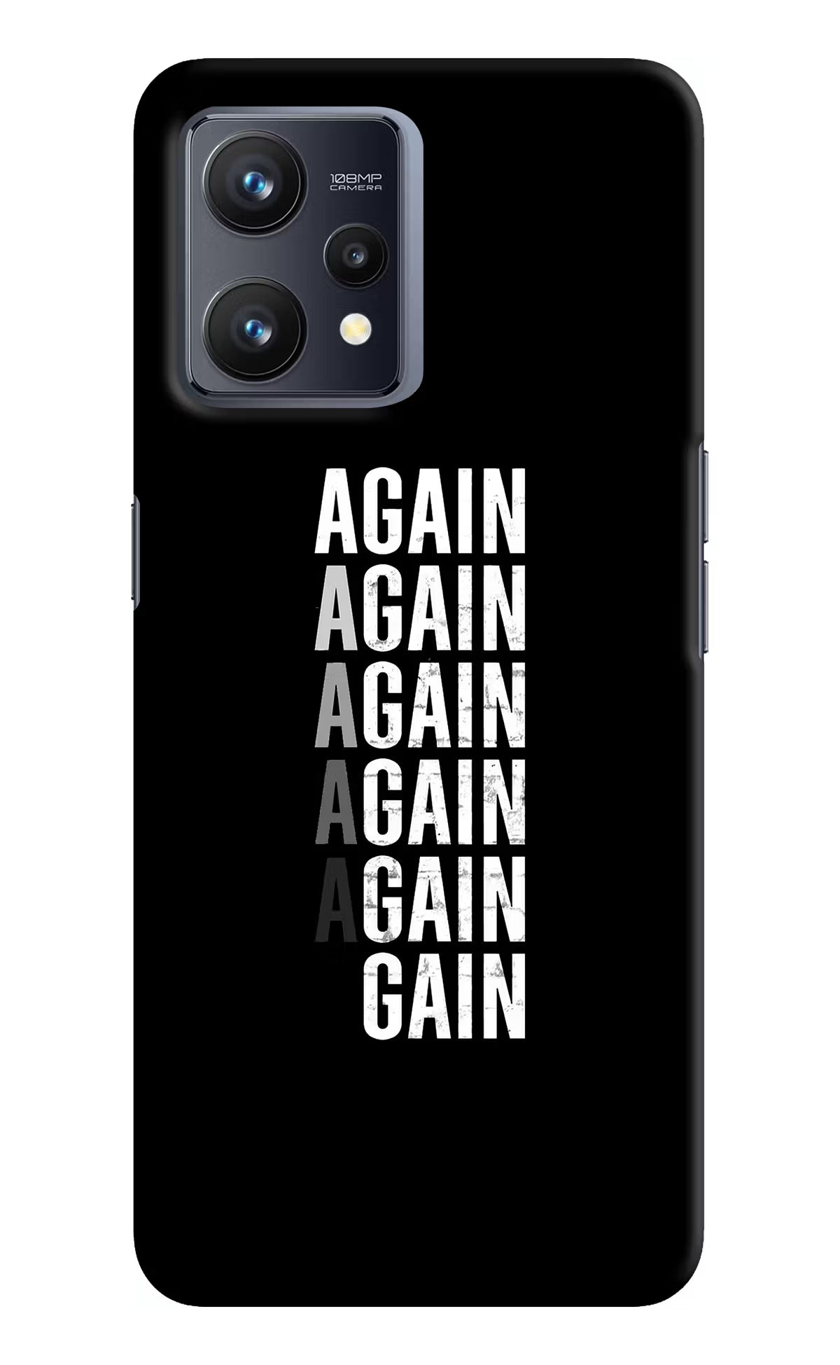 Again Again Gain Realme 9 4G Hard Case Back Cover by Casekaro