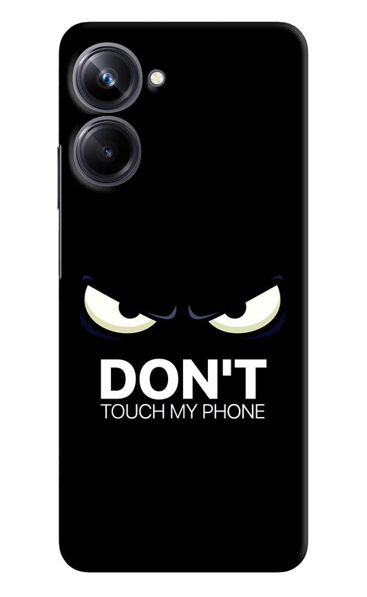 Don'T Touch My Phone Realme 10 Pro 5G Hard Case Back Cover by Casekaro