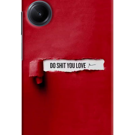 Do Shit You Love Realme 10 Pro 5G Hard Case Back Cover by Casekaro