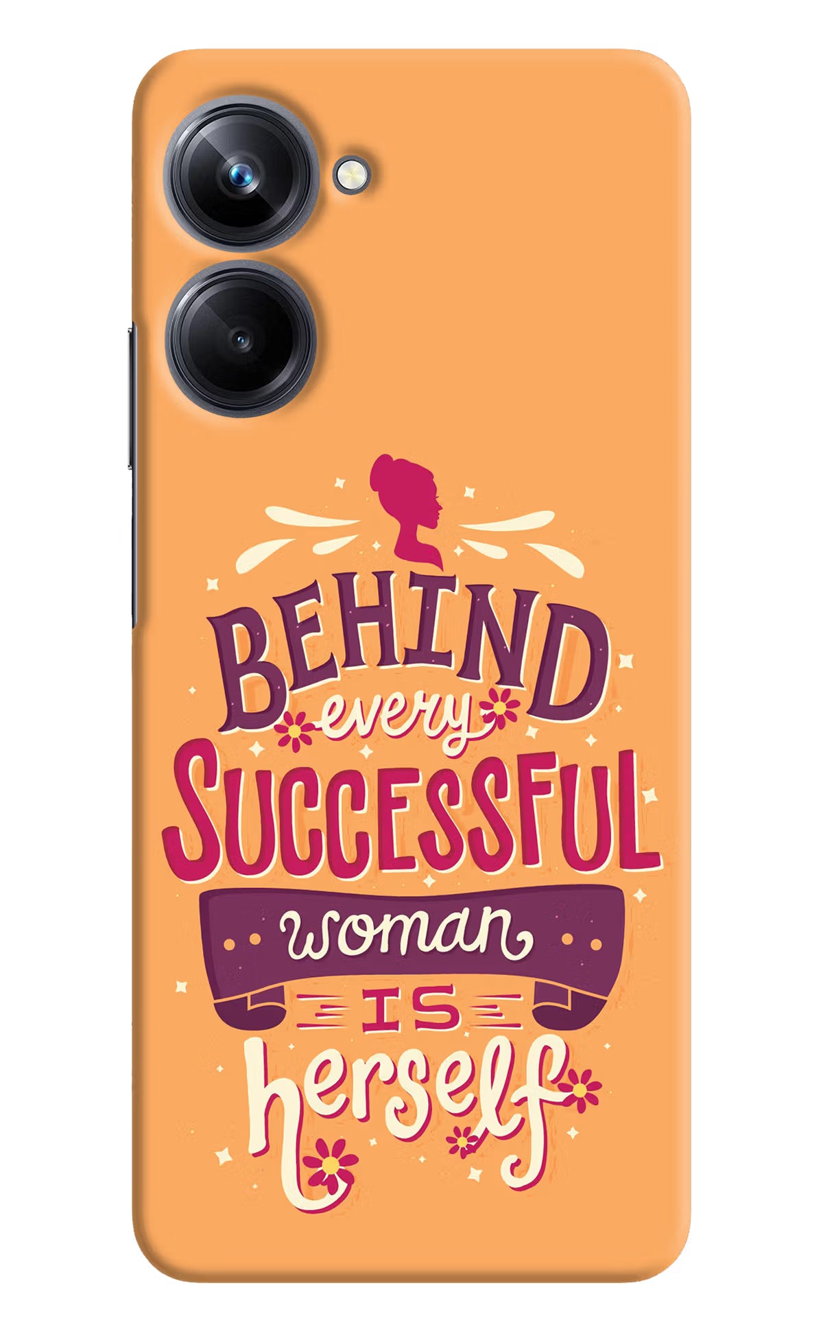 Behind Every Successful Woman There Is Herself Realme 10 Pro 5G Hard Case Back Cover by Casekaro