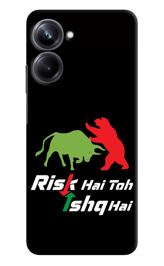 Risk Hai Toh Ishq Hai Realme 10 Pro 5G Hard Case Back Cover by Casekaro