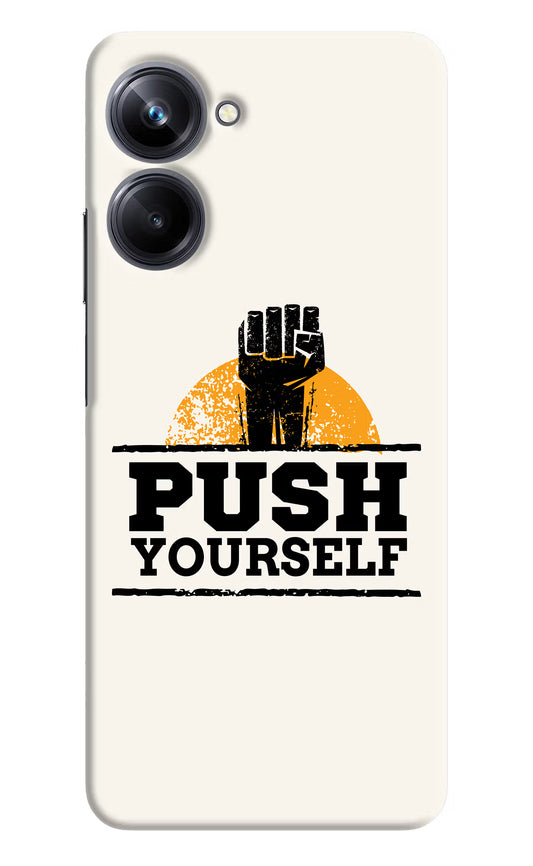 Push Yourself Realme 10 Pro 5G Hard Case Back Cover by Casekaro