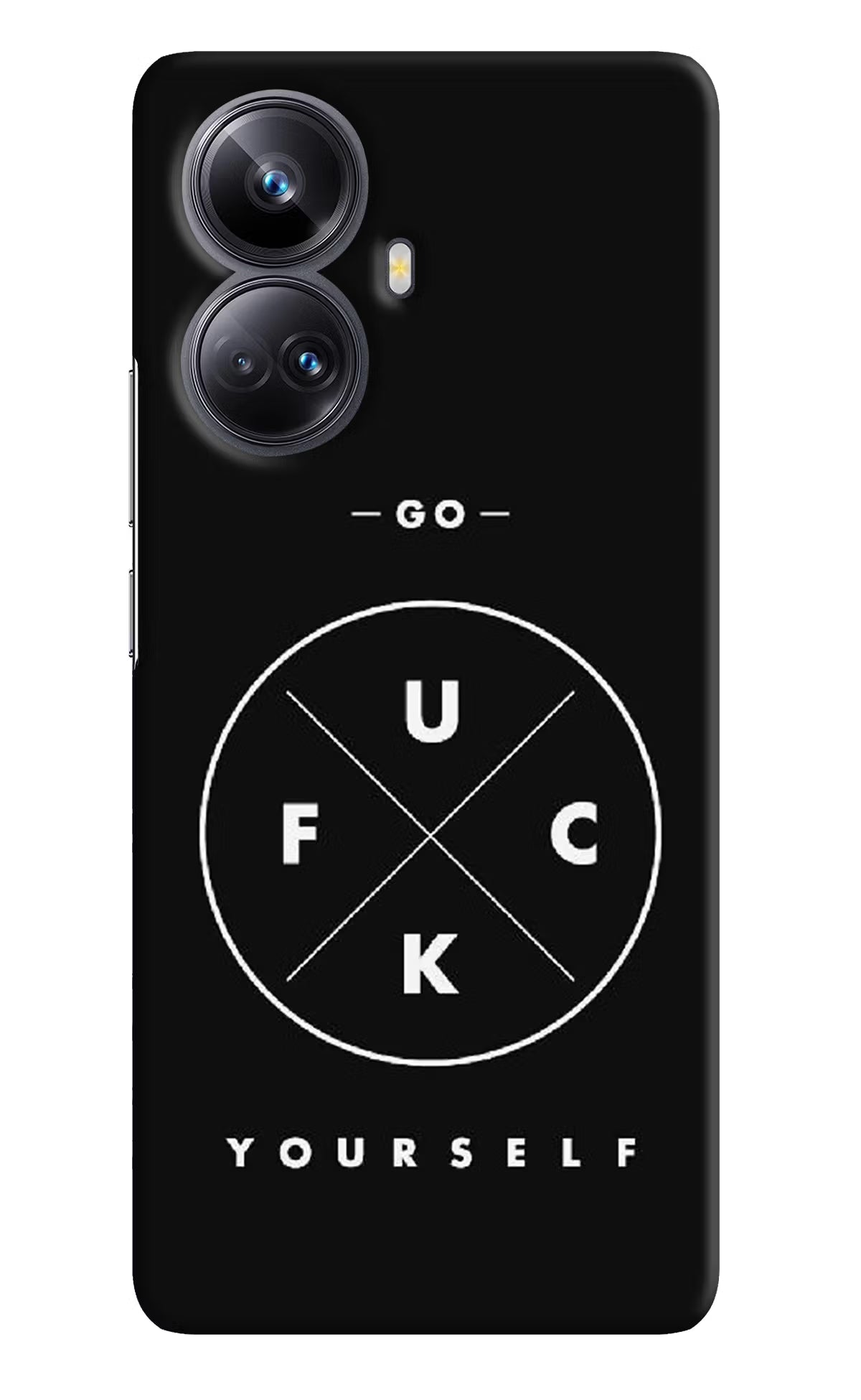 Go Fuck Yourself Realme 10 Pro+ 5G Hard Case Back Cover by Casekaro