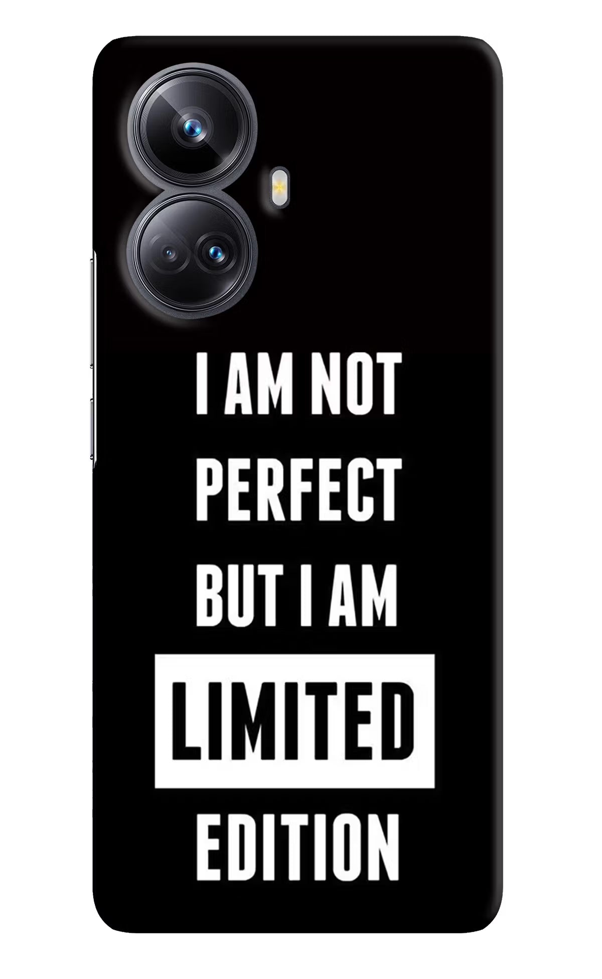 I Am Not Perfect But I Am Limited Edition Realme 10 Pro+ 5G Hard Case Back Cover by Casekaro