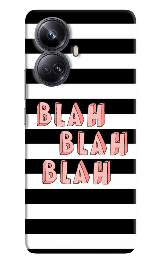 Blah Blah Blah Realme 10 Pro+ 5G Hard Case Back Cover by Casekaro