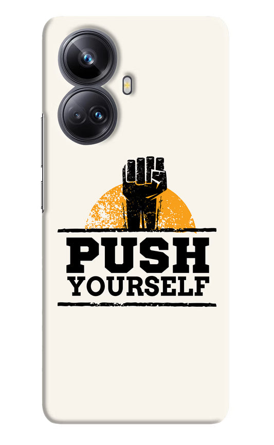 Push Yourself Realme 10 Pro+ 5G Hard Case Back Cover by Casekaro
