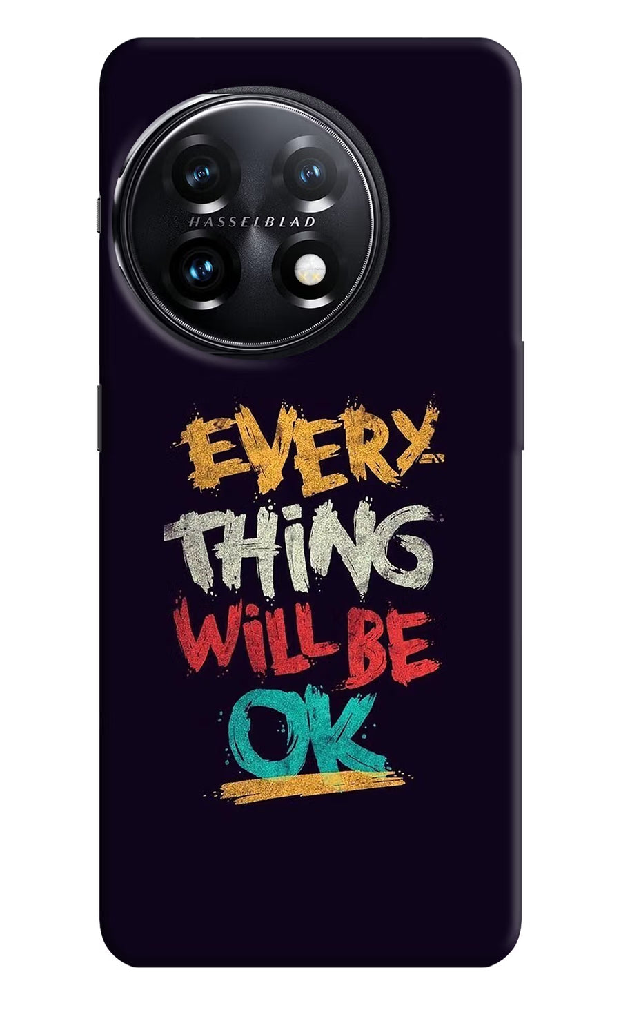 Everything Will Be Ok OnePlus 11 5G Back Cover, Hard case