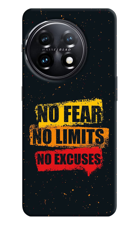 No Fear No Limits No Excuse OnePlus 11 5G Hard Case Back Cover by Casekaro