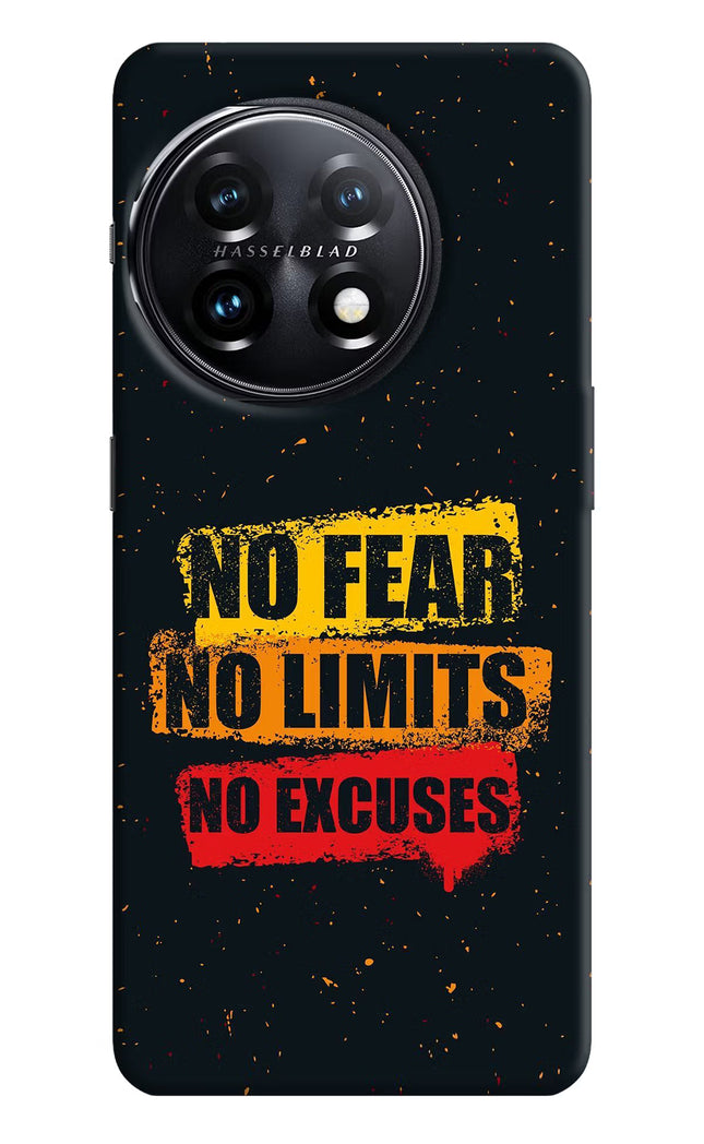 No Fear No Limits No Excuse OnePlus 11 5G Hard Case Back Cover by Casekaro