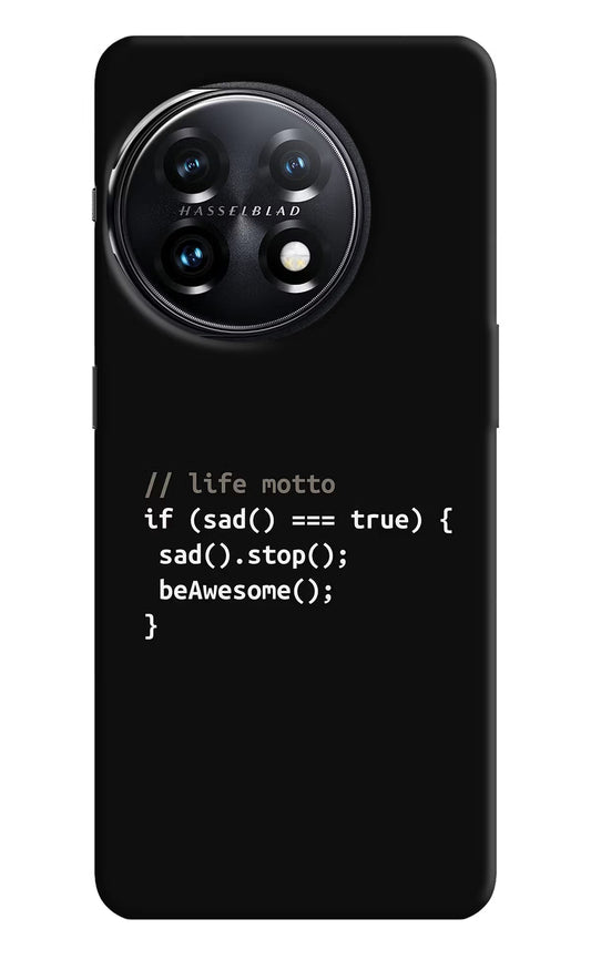 Life Motto Code OnePlus 11 5G Hard Case Back Cover by Casekaro