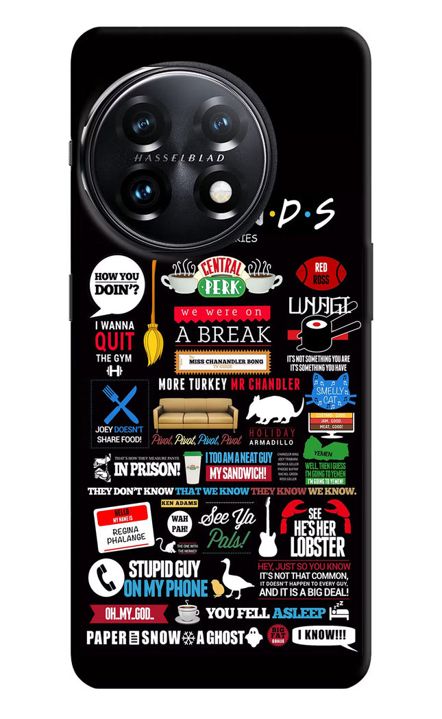 FRIENDS OnePlus 11 5G Hard Case Back Cover by Casekaro