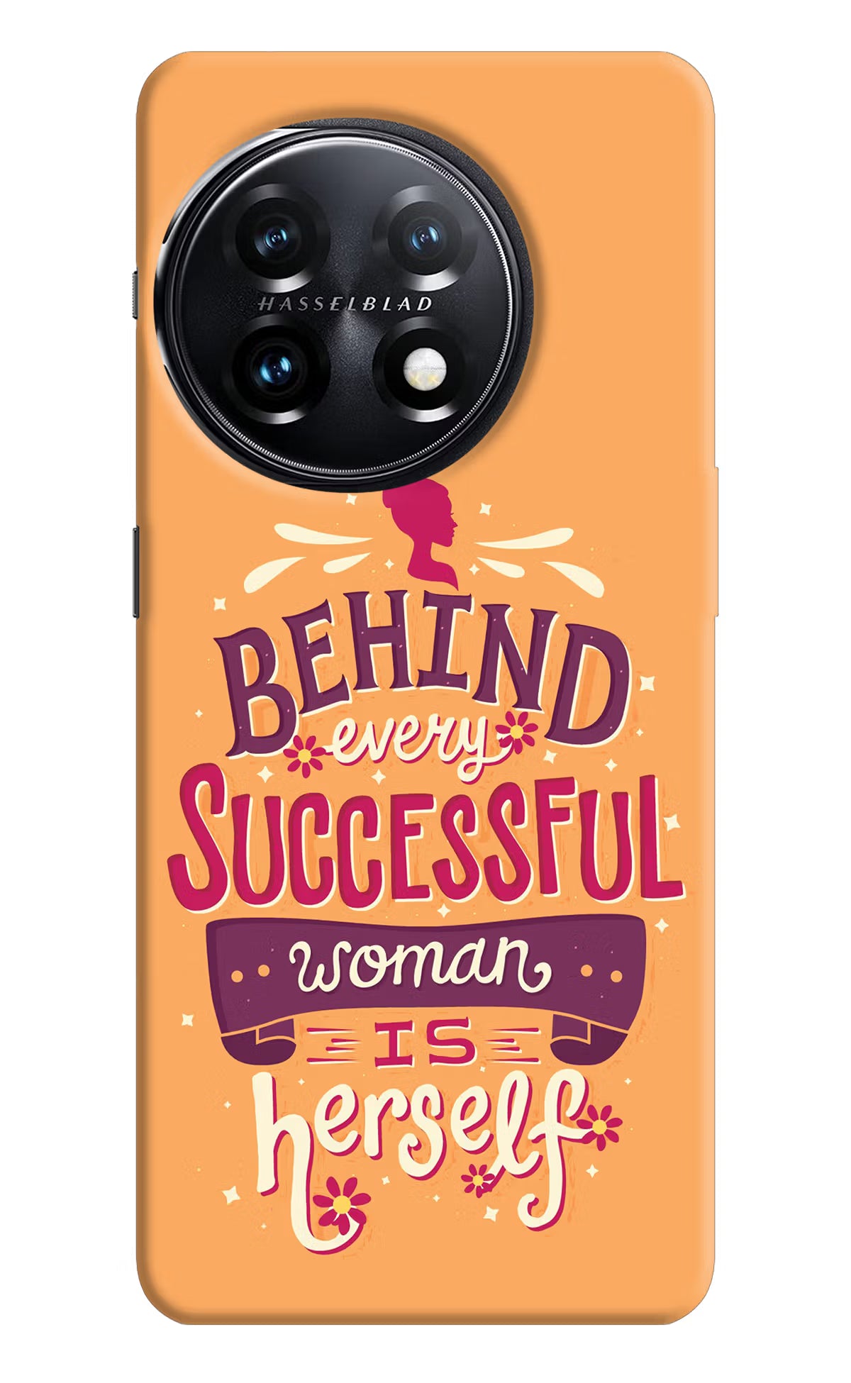 Behind Every Successful Woman There Is Herself OnePlus 11 5G Hard Case Back Cover by Casekaro