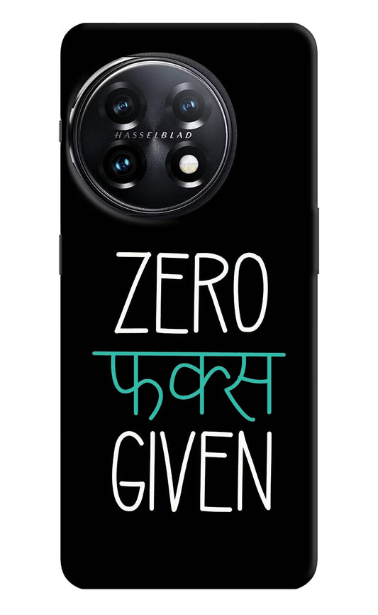 Zero Fucks Given OnePlus 11 5G Hard Case Back Cover by Casekaro